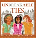 Cover: Unbreakable Ties - Think Positive Publishing