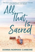Cover: All That Is Sacred - Red Adept Publishing