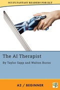 Cover: The AI Therapist (Sci-Fi Fantasy Readers for ELT, #9) - Alphabet Publishing