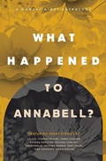 Cover: What Happened to Annabell? - 84th Street Press