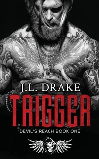 Enlarge image Cover: Trigger - J.L. DRAKE