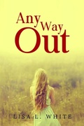 Cover: Any Way Out - CITIOFBOOKS, INC.