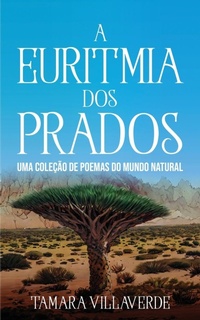 Abbildung von: A Euritmia dos Prados - Nonsuch Media Pte. Ltd.