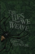 Cover: The Lies We Weave - Curious Corvid Publishing