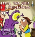 Cover: Silas, The Grue and a Didgeridoo - Mad Stork Publishing, LLC