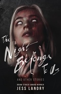 Cover: The Night Belongs to Us - Crystal Lake Publishing