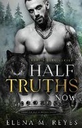Cover: Half Truths - Elena M. Reyes
