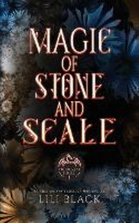 Enlarge image Cover: Magic of Stone and Scale - L&l Literary Services, LLC
