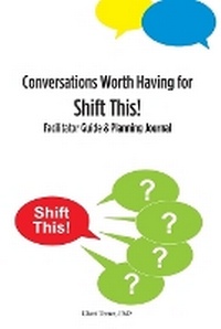 Enlarge image Cover: Conversations Worth Having for Shift This! - Cwh Publishers