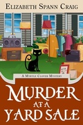 Cover: Murder at a Yard Sale (A Myrtle Clover Cozy Mystery, #22) - Elizabeth Spann Craig