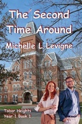 Cover: The Second Time Around - MT Zion Ridge Press LLC