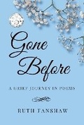 Cover: Gone Before - Original Text Publications
