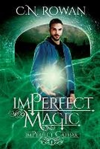 Enlarge image Cover: imPerfect Magic - Main Rock Publishing
