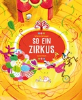 Cover: So ein Zirkus - Midas Kinderbuch