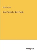 Cover: Short Poems for Short People - Anatiposi Verlag