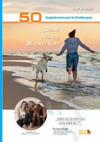 Abbildung von: Deine Hunde Bucket List - 50 DogAdventures & Challenges - tredition