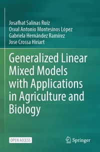 Enlarge image Cover: Generalized Linear Mixed Models with Applications in Agriculture and Biology - Springer
