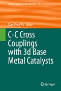 Cover: C-C Cross Couplings with 3d Base Metal Catalysts - Springer