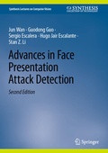Cover: Advances in Face Presentation Attack Detection - Springer