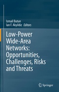 Cover: Low-Power Wide-Area Networks: Opportunities, Challenges, Risks and Threats - Springer