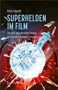 Abbildung von: Superhelden im Film - transcript