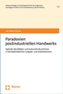 Bild: Paradoxien postindustriellen Handwerks - Nomos