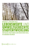 Cover: Lebenswerte und umweltgerechte Stadtentwicklung - transcript