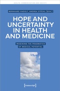 Cover: Hope and Uncertainty in Health and Medicine - transcript