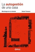 Cover: La autogestin de una casa - Editorial Terracota