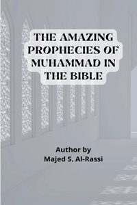 Abbildung von: THE AMAZING PROPHECIES OF MUHAMMAD in the BIBLE - BJP PUBLISHERS & DISTRIBUTORS