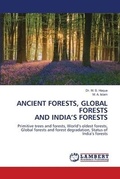 Cover: Ancient Forests, Global Forests and India's Forests - LAP Lambert Academic Publishing