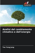 Cover: Analisi del cambiamento climatico e dell'energia - Edizioni Sapienza