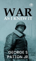 Cover: War As I Knew It - Sanage Publishing House