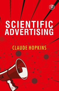 Enlarge image Cover: Scientific Advertising - Sanage Publishing House