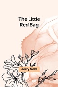 Cover: The Little Red Bag - ALPHA EDITION