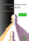 Cover: The Nimzo-Indian Bible for White - Volume 2 - Thinkers Publishing