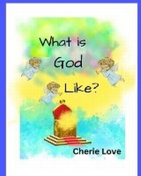 Enlarge image Cover: What is God Like? - Blurb