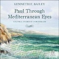 Cover: Paul Through Mediterranean Eyes - Tantor Audio