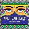 Cover: American Fever - Tantor Audio