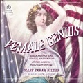 Cover: Female Genius - Tantor Audio
