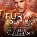 Cover: Fury of Isolation - Tantor Audio