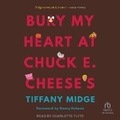 Cover: Bury My Heart at Chuck E. Cheese's - Tantor Audio