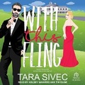 Cover: With This Fling - Tantor Audio