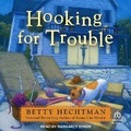 Cover: Hooking for Trouble - Tantor Audio