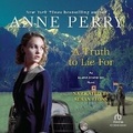 Cover: A Truth to Lie for - Recorded Books, Inc.