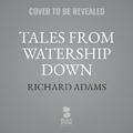 Cover: Tales from Watership Down - Blackstone Publishing