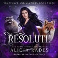 Cover: Resolute - Crystallite Publishing LLC