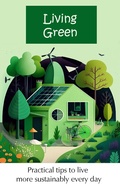 Cover: Living Green (Living Better) - LifeCraft