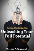 Cover: The Power Of True Christian Virtue: Unleashing Your Full Potential - T.E. Publishers