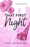 Cover: That First Night - Jenn McMahon